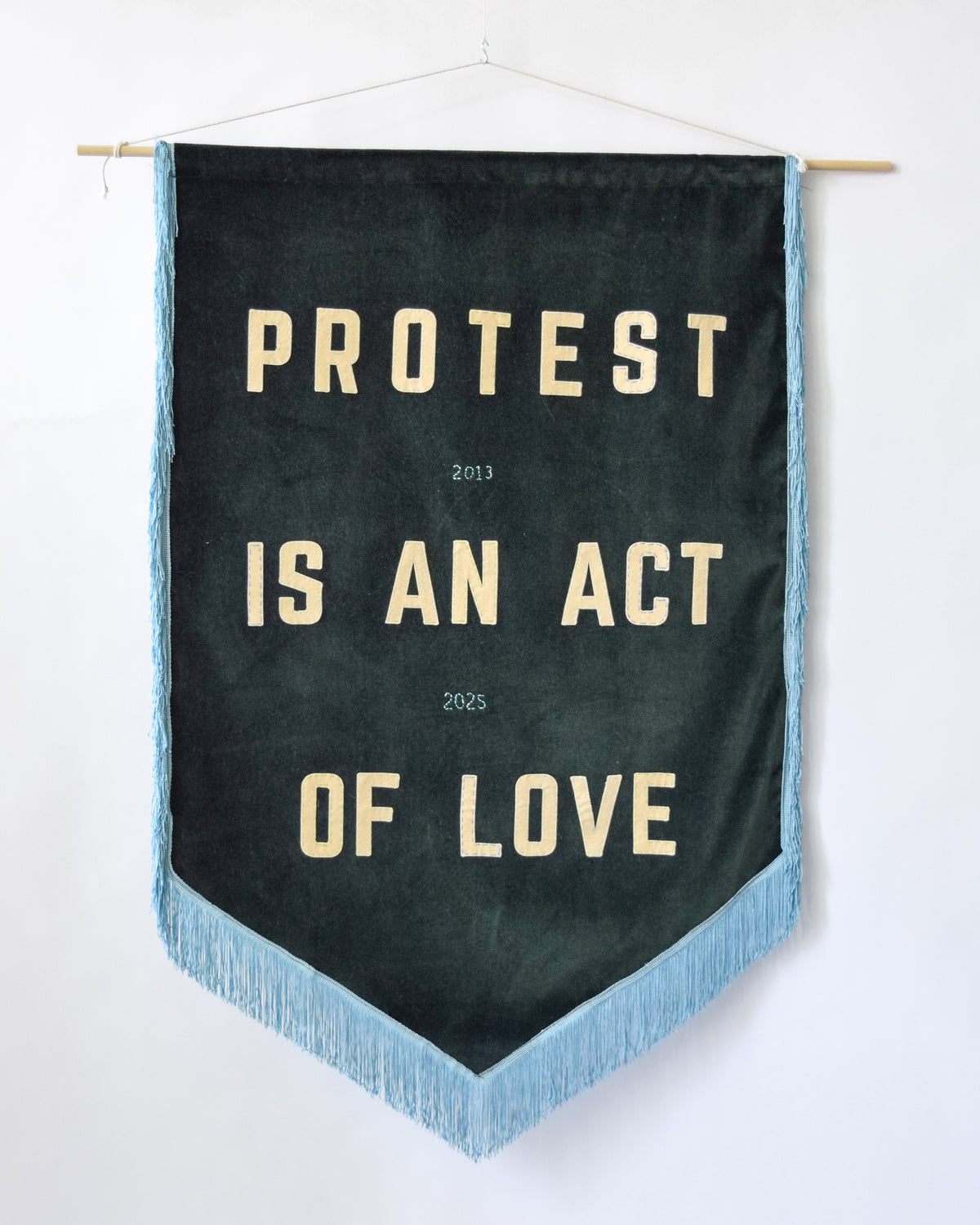 Protest is an Act of Love