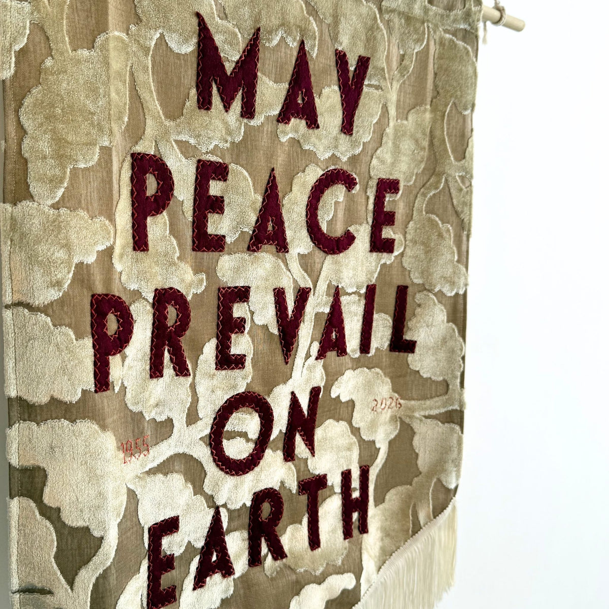 May Peace Prevail on Earth (velvet)